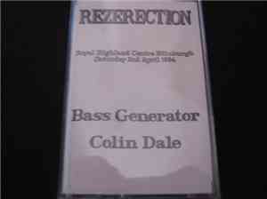 Bass Generator, Colin Dale - Rezerection