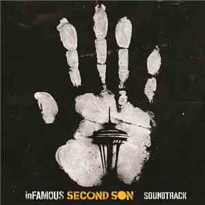 Brain , Marc Canham, Nathan Johnson  - inFAMOUS: Second Son (Soundtrack)