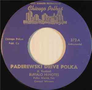 Buffalo Hi-Notes - Paderewski Drive Polka / Red Head Oberek