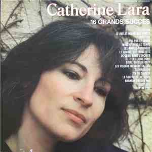 Catherine Lara - 16 Grands Succès