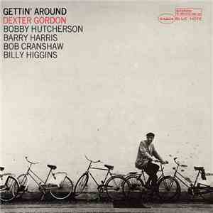 Dexter Gordon - Gettin' Around