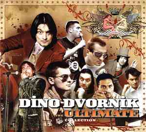 Dino Dvornik - The Ultimate Collection