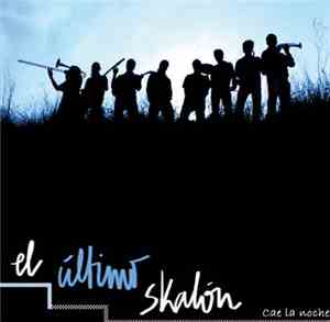 El Último Skalón - Cae La Noche