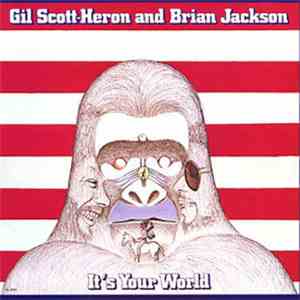 Gil Scott-Heron And Brian Jackson - It's Your World