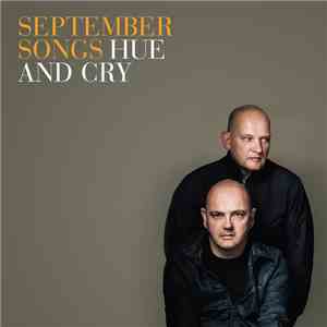 Hue And Cry - September Songs