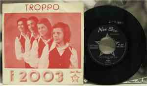 I 2003 - Troppo