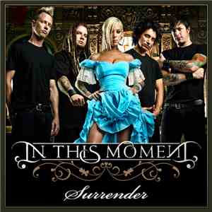 In This Moment - Surrender
