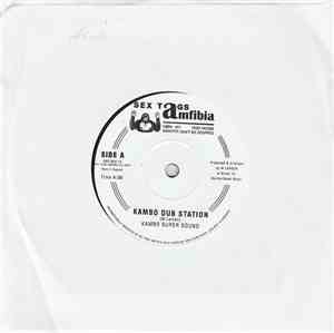Kambo Super Sound / Don Papa - Kambo Dub Station / Dans Hall Dub