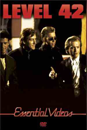 Level 42 - Essential Videos