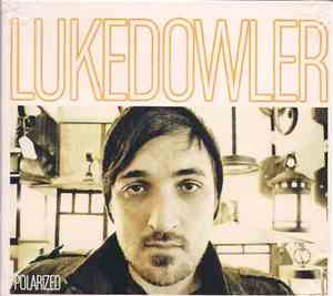Luke Dowler - Polarized