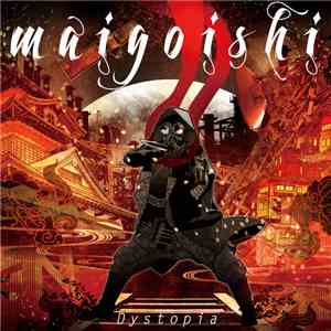 maigoishi - Dystopia