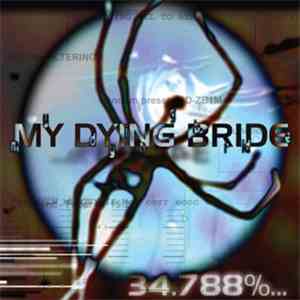 My Dying Bride - 34.788%... Complete