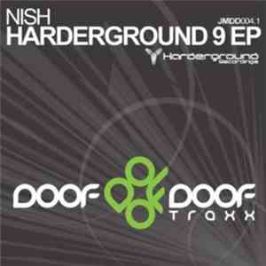 Nish - Harderground 9 EP