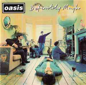 Oasis  - Definitely Maybe