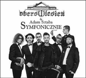 Oberschlesien & Adam Sztaba - Symfonicznie