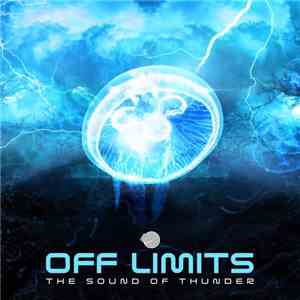 Off Limits  - The Sound Of Thunder