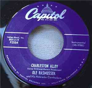 Ole Rasmussen & His Nebraska Cornhuskers - Charleston Alley / Careful Now