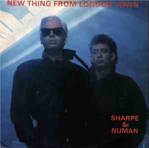 Sharpe & Numan - New Thing From London Town