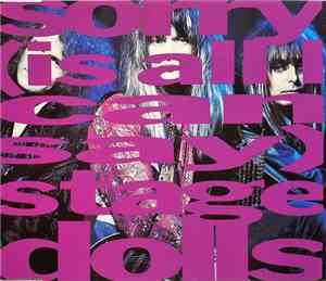 Stage Dolls - Sorry (Is All I Can Say)
