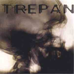 Trepan - Trepan