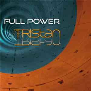 Tristan  - Full Power