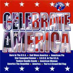 Unknown Artist - Celebrate America