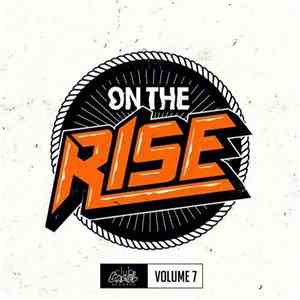 Various - On The Rise - Volume 7