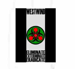 Westwind - Eliminate! Exterminate! Eradicate!