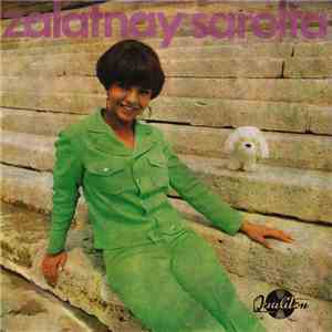 Zalatnay Sarolta - Open Your Hands / L.O.V.E.
