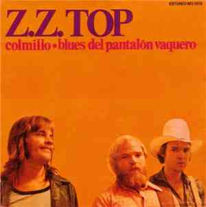 Z.Z. Top - Colmillo (Tush)