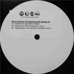 Above Smoke - The Gathering EP