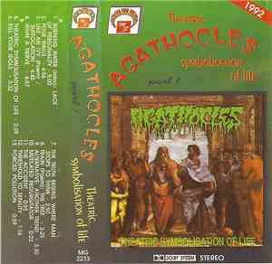 Agathocles - Theatric Symbolisation Of Life Part 1