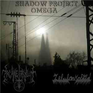 Arcane Asylum  / Zebulon Kosted - Shadow Project Omega
