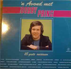 Bobby Prins - 'n Avond met Bobby Prins - 28 Grootste Successen