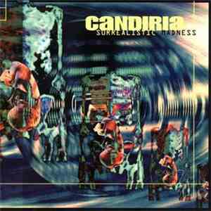 Candiria - Surrealistic Madness