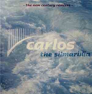Carlos - The Silmarillia (The New Century Remixes)