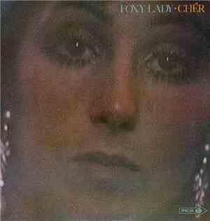 Cher - Foxy Lady