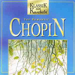 Chopin - The Romantic