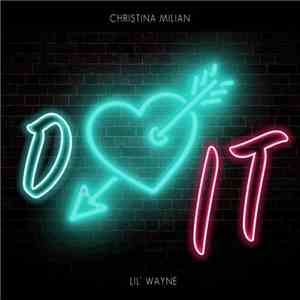 Christina Milian Featuring Lil Wayne - Do It