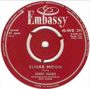 Denny Dennis - Sugar Moon / Return To Me