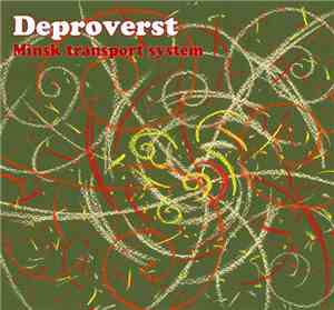 Deproverst - Minsk Transport System