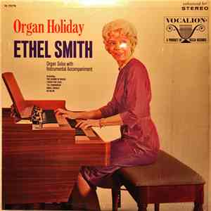 Ethel Smith - Organ Holiday