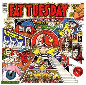 Fat Tuesday  - Califuneral