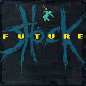 Future Shock  - Gospel Truth