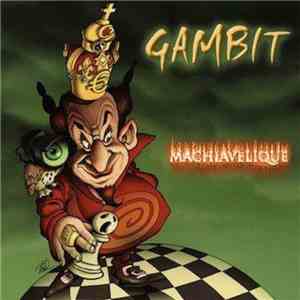 Gambit  - Machiavélique