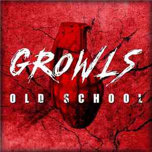 Growls - Old School