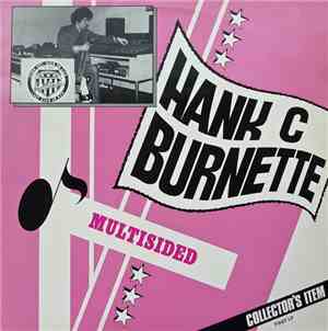 Hank C Burnette - Multisided