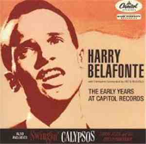 Harry Belafonte / Lord Flea & His Calypsonians - The Early Years A Capitol  ...