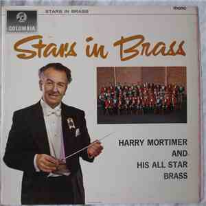 Harry Mortimer And His All-Star Brass - Stars In Brass