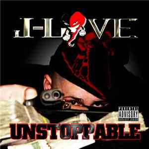 J-Love - Unstoppable